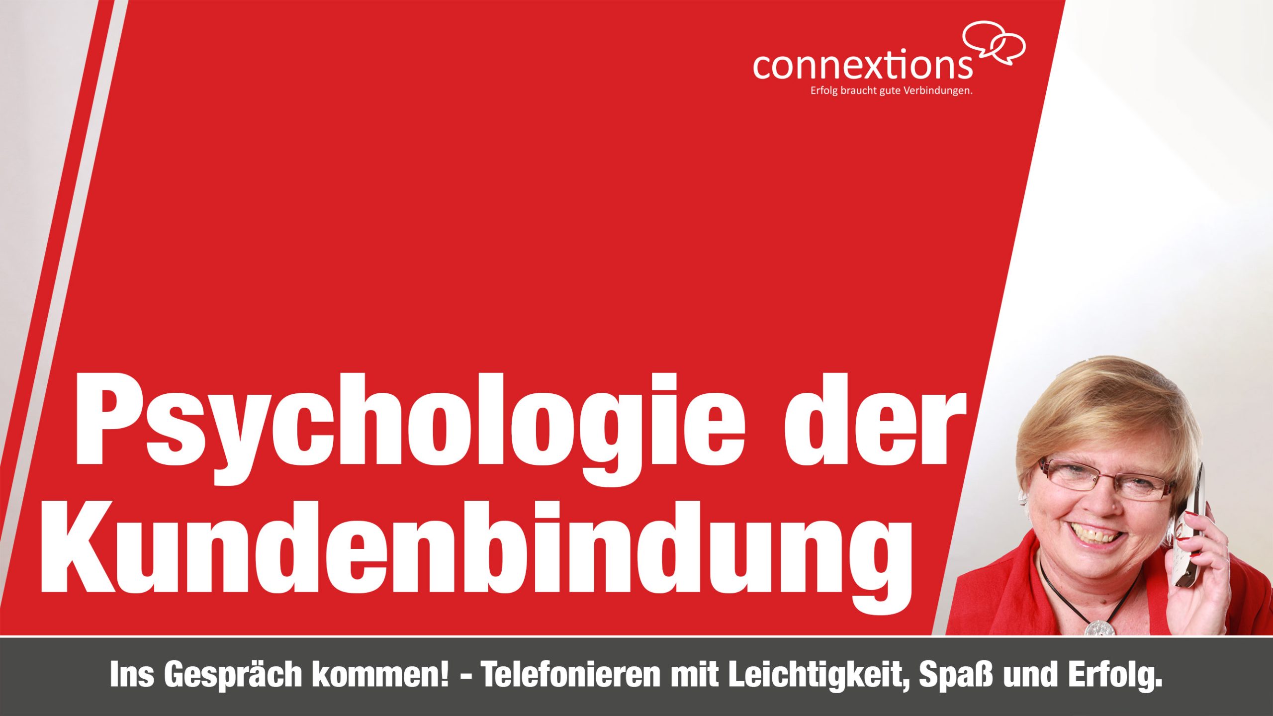 #251 Psychologie der Kundenbindung